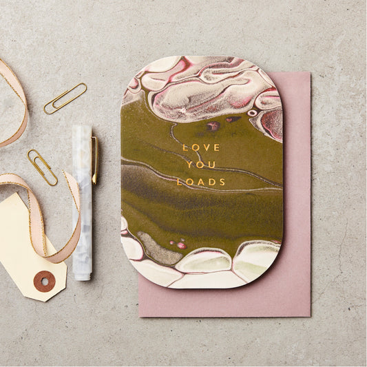 Love You Loads Marble Card