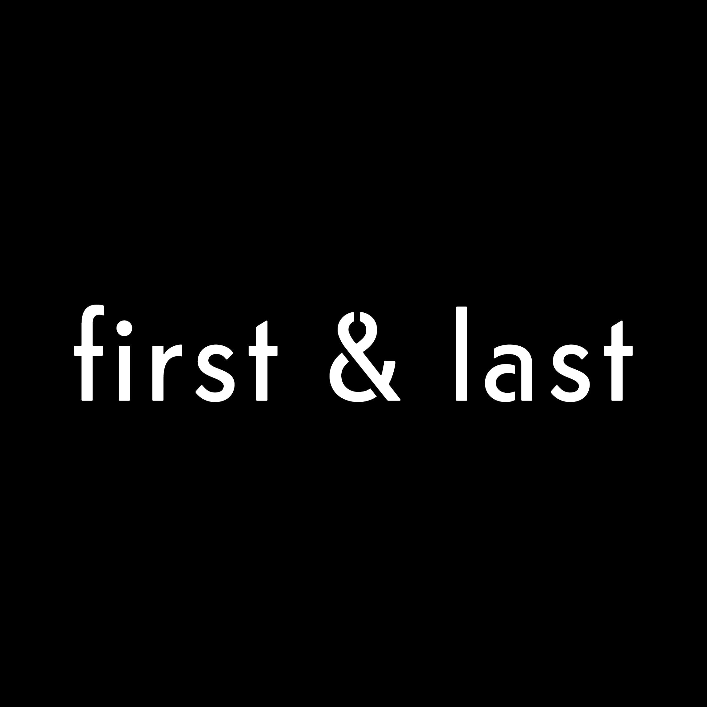 First & Last