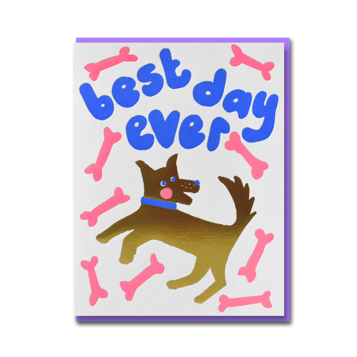 Best Day Ever Card