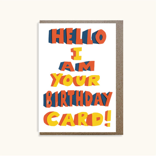 I Am Your Birthday Card