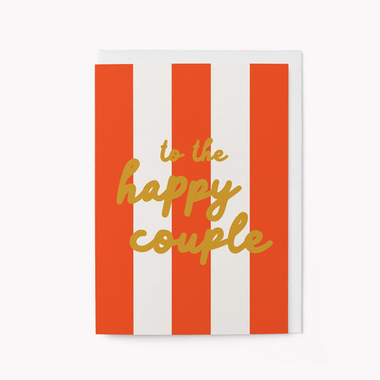 To the Happy Couple - Greeting Card