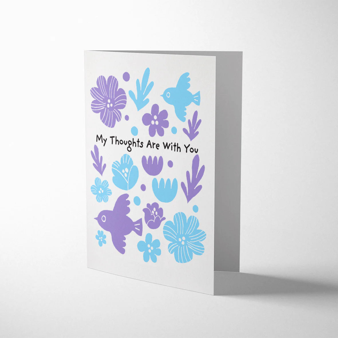 My Thoughts Are With You Card