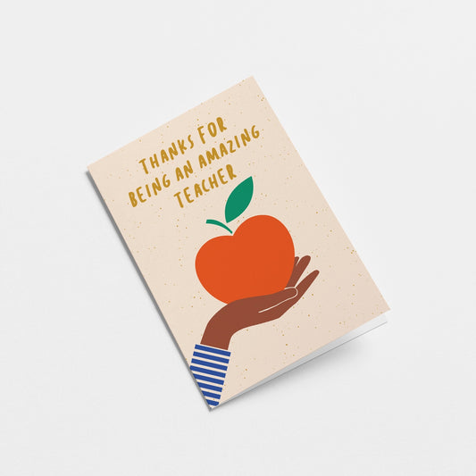 Amazing Teacher - Thank You Greeting Card